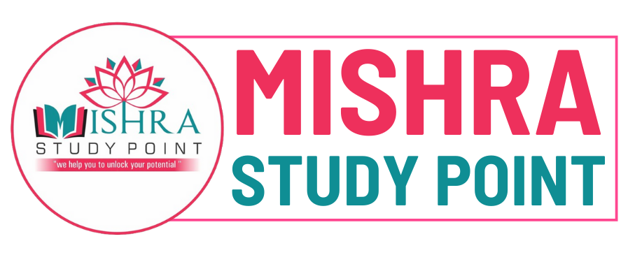 Mishra Study Point